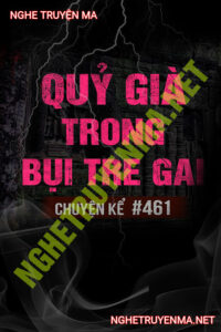 Quỷ Ngàn Năm Trong Bụi Tre Gai