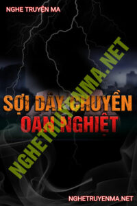 Sợi Dây Chuyền Oan Nghiệt