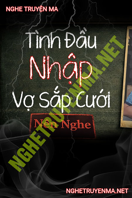 Tình Đầu Nhập Vớ Sắp Cưới