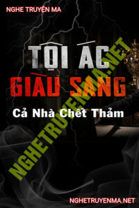 Tội Ác Giàu Sang