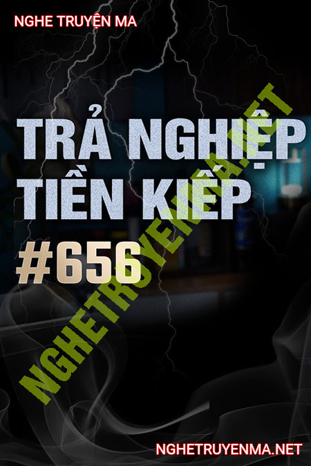 Trả Nghiệp Tiền Kiếp