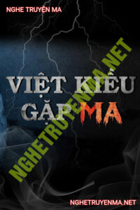 Việt Kiều Về Nước Gặp Ma