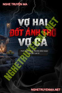 Vợ Hai Đốt Ảnh Thờ Vợ Cả