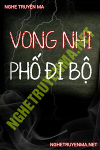 Vong Nhi Phố Đi Bộ