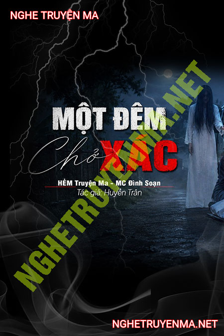 1 Đêm Trở X.ác