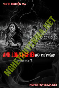 Anh Long Nghiện Gặp Phi Phông
