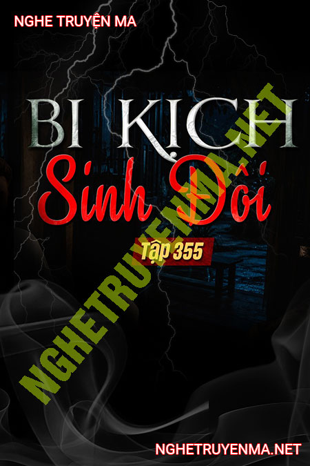 Bi Kịch Của Chị Em Song Sinh