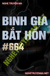 Binh Giả Lỗ Ban Bắt Hồn Kẻ Kế Nghiệp