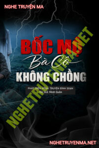 Bốc Mộ Bà Cô Không Chồng