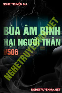 Bùa Âm Binh Hại Người Thân