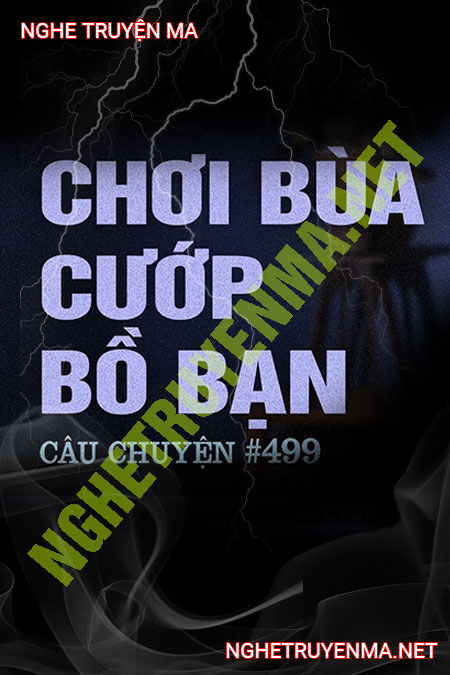 Chơi Bùa Cướp Bồ Bạn