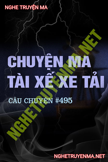 Chuyện Ma Tài Xế Xe Tải