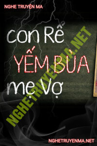 Con Rể Yểm Bùa Mẹ Vợ