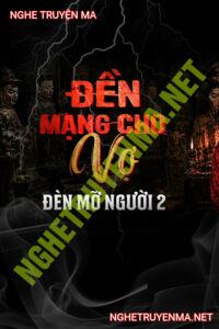 Đền Mạng Cho Vợ