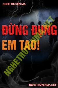 Đừng Đụng Em Tao