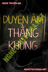 Duyên Âm Thằng Khùng