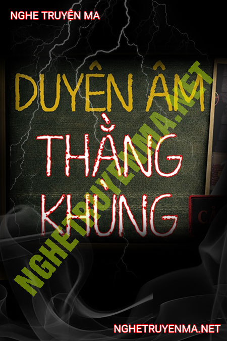 Duyên Âm Thằng Khùng
