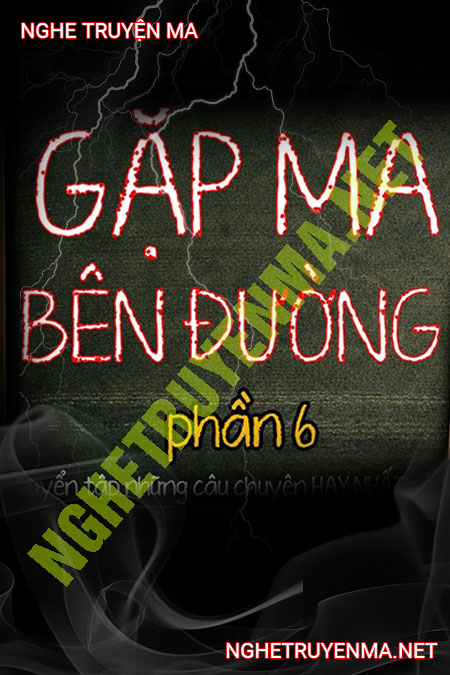 Gặp Ma Bên Đường