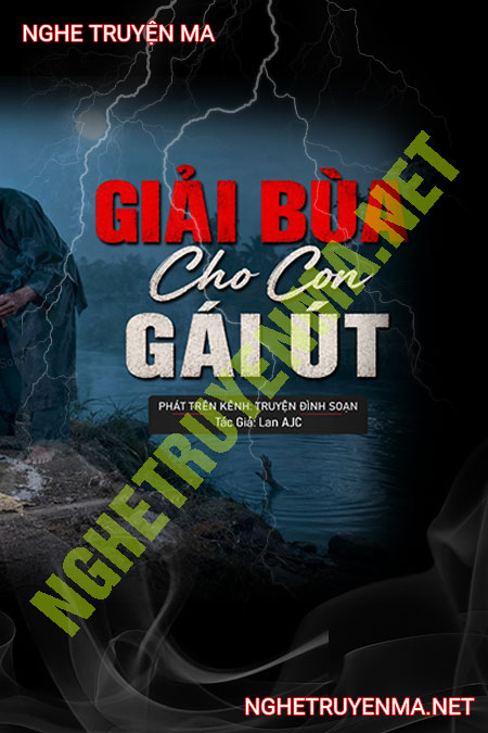 Giải Bùa Cho Gái Út