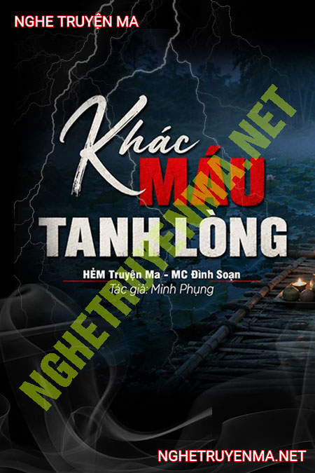 Kẻ Khác Máu Tanh Lòng
