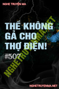 Không Gả Con Cho Thợ Điện