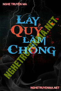 Lấy Quỷ Làm Chồng
