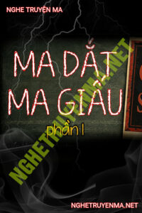 Ma Dắt Ma Giấu