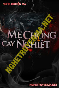 Mẹ Chồng Cay Nghiệt