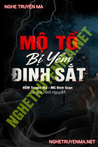 Mộ Tổ Bị Yểm Đinh Sắt