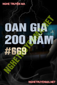 Oan Gia Trái Chủ 200 Năm