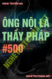 Ông Nội Là Thầy Pháp