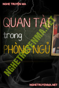 Quan Tài Trong Phòng Ngủ