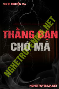 Thằng Bạn Chó Má
