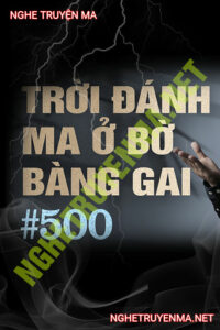Trời Đánh Ma Ở Bồ Bằng Gai