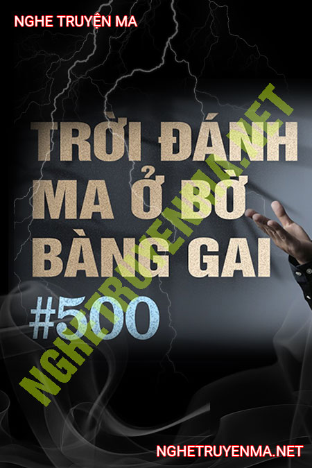 Trời Đánh Ma Ở Bồ Bằng Gai