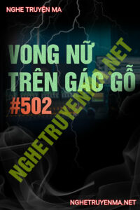 Vong Nữ Trên Gác Gỗ