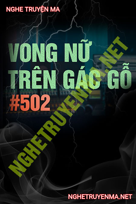 Vong Nữ Trên Gác Gỗ