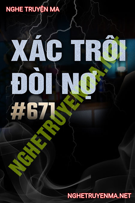 X.ác Trôi Đòi Nợ