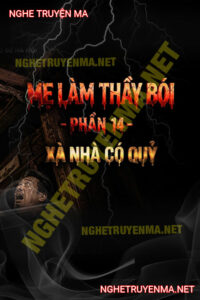 Xà Nhà Có Quỷ