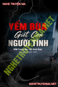 Yểm Bùa G.iết Con Người Tình