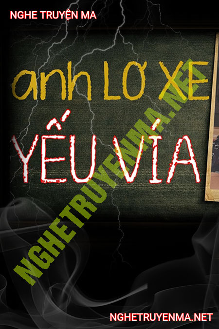 Anh Lơ Xe Yếu Vía