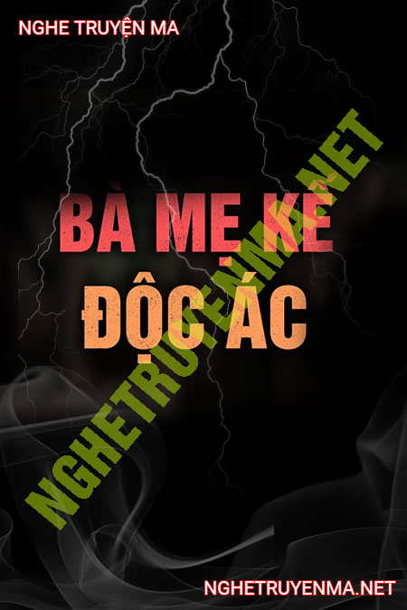 Bà Mẹ Kế Độc Ác