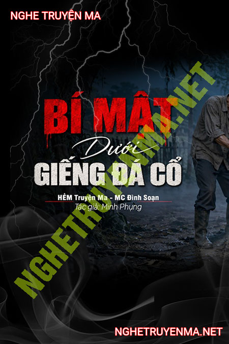 Bí Mật Dưới Giếng Đá Cổ