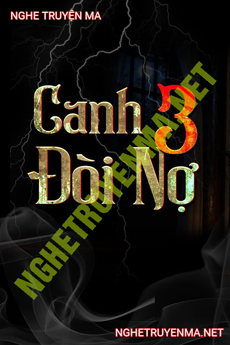 Canh 3 Đòi Nợ