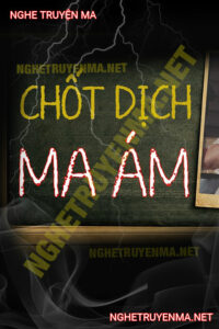 Chốt Dịch Ma Ám