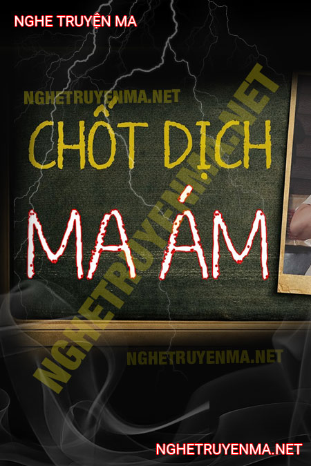 Chốt Dịch Ma Ám