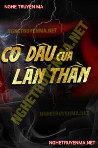 Cô Dâu Của Lân Thần