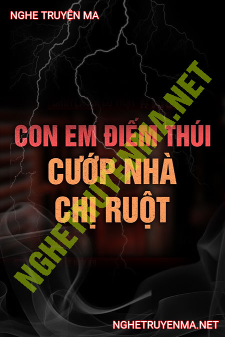Cướp Nhà Chị Ruột