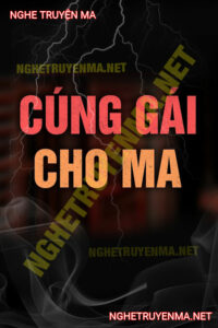 Cúng Gái Cho Ma
