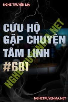 Cứu Hộ Gặp Chuyện Tâm Linh